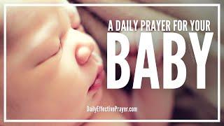 Prayer For Baby | Powerful Prayers For a Baby