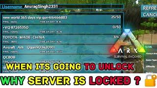 Server Is Going To Unlock? When ? Ark Mobile Best Unofficial Server