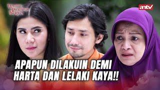 Segala Cara Lasmi Halalkan Demi Hidup Kaya Raya! | Wanita Perindu Surga ANTV Eps 76 FULL