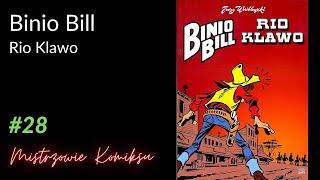 Binio Bill. Rio Klawo (1980-82)