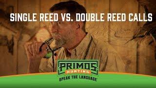 Single Reed Calls VS. Double Reed Calls