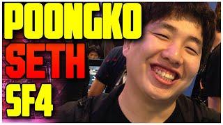 BEST POONGKO SETH MOMENTS ULTRA STREET FIGHTER 4 ERA