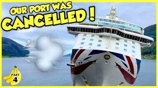 Port CANCELLED After Docking! | P&O Britannia Norwegian Fjords Cruise | Part 4