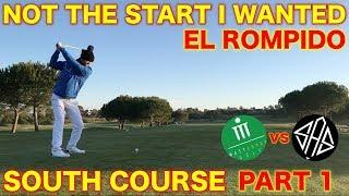 NOT THE START I WANTED - EL ROMPIDO PT 1 - MATT FRYER vs SAS GOLF