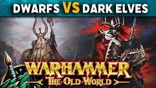 Dwarfs VS Dark Elves - Warhammer The Old World Live Battle Report