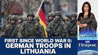 German Troops to be Permanently Stationed in Lithuania | Vantage with Palki Sharma