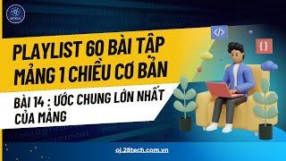 #14. Ước chung lớn nhất của mảng