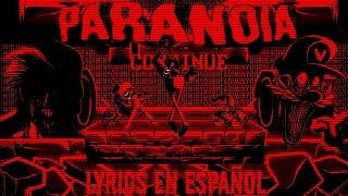 PARANOIA "Lyrics En Español" - MARIO'S MADNNES V2 Lyrics (Vs Mr.Virtual) Friday night funkin'Mod