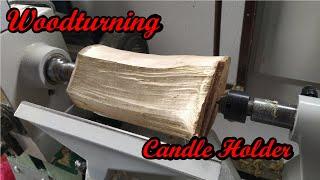 Woodturning - Candle Holder