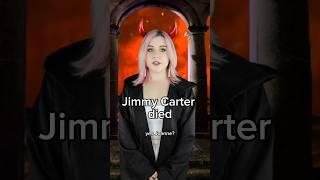 Jimmy Carter died  #shorts rtly after
