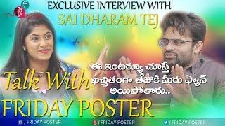 Sai Dharam Tej Exclusive Interview | Winner | Rakul Preet Singh | Talk With Friday Poster