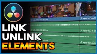 How to link & unlink elements in Davinci Resolve