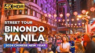 MOST CROWDED Chinese New Year in BINONDO MANILA | Festive Celebration in Philippines【4K HDR】
