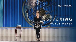 Suffering - Joyce Meyer