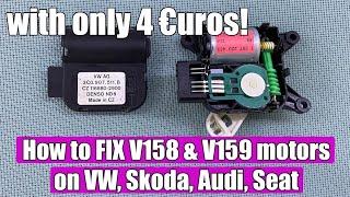 TUTORIAL: How to FIX / REPAIR V158 & V159 / G220 actuator motor temperature flap control with 4 €uro