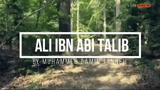 Muhammad Lamin  Janneh  the story of ALI ABI ABTALIB
