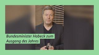 Bundesminister Habeck zum Ausgang des Jahres