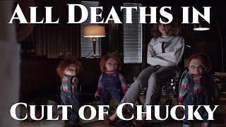 All Deaths in Cult of Chucky (2017)