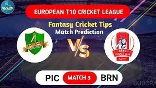 PIC vs BRN Match Prediction | European T10 Cricket League 2025 | Pak I Care vs Brno CC