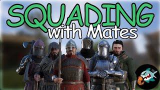 Mordhau - Squading with Mates (Feitoria)