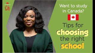 How To Choose The Right School In Canada | Want To Study In Canada | Colleges | Universities