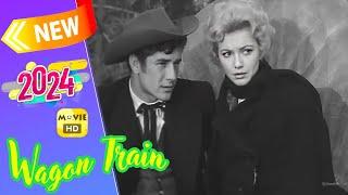 Wagon Train Full Episodes 2024 ️ Season 10 Episodes 33+34+35+36 ️ Best Western TV Series #1080p