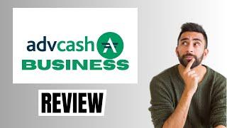 ADVCASH Business Account Review - Payment Gateway