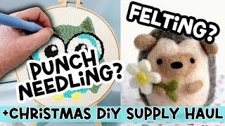 Trying crafting techniques & Christmas DIY supply haul for 2024 (punch needling, felting, & more)