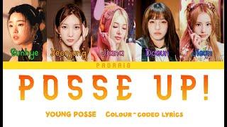 [SEE PINNED/DESC] YOUNG POSSE (영파씨) - POSSE UP! Colour-coded lyrics