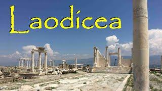 The Seven Churches of Revelation: The Geography, History and Archaeology of Laodicea