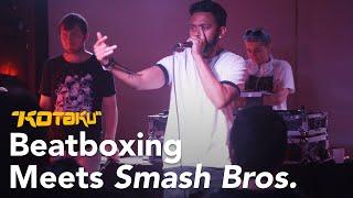 When Smash Bros. Meets Beatboxing