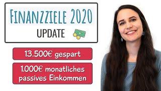 Finanzziele 2020 UPDATE: 13.500€ gespart, 1.000€ monatliches passives Einkommen // Frugalismus