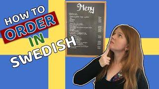 How to ORDER in Swedish - Order Swedish Fika - Learn Swedish in a Fun Way!