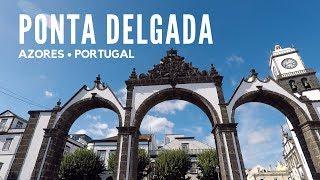 Ponta Delgada - Azores (São Miguel) - Portugal   | JOEJOURNEYS