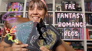 Fae Fantasy Romance Recommendations (Not JLA or SJM)