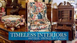 CLASSIC LUXURY ️ Antiques Vintage Furniture Decor Elegant Shop Tour 2023 Home Interior Design Ideas