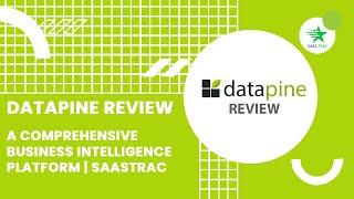 Datapine Review | A Comprehensive Business Intelligence Platform | SaasTrac