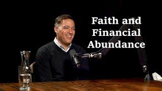 Faith and Financial Abundance - John Mejia