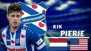 KIK PIERIE - Elite Defensive Skills, Tackles and Skills - 2017/18 || HD