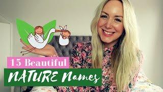 15 NATURE NAMES FOR BOYS AND GIRLS | SJ STRUM BABY NAMES