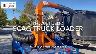 SCAG Debris / Leaf Truck Loader Demo Video - Thompson Rentals & Sales