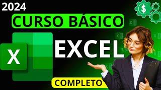 CURSO BÁSICO DE EXCEL    Domina Excel en 2024: Tu Guía Completa Desde Cero