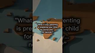 What Most Muslim Parents Forget While Raising Kids #IslamicParenting #MuslimMom #ShortsIslamic