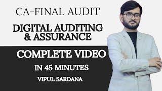 |Digital Auditing & Assurance |Complete Video| CA Final Audit | May 24 | Newly Added |