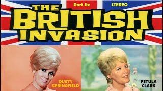 The British Invasion - Part Six - 𝐃𝐮𝐬𝐭𝐲 𝐒𝐩𝐫𝐢𝐧𝐠𝐟𝐢𝐞𝐥𝐝 / 𝐏𝐞𝐭𝐮𝐥𝐚 𝐂𝐥𝐚𝐫𝐤 - stereo