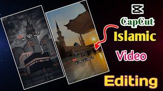 Islamic Video Editing In Capcut ||  Islamic Video Kaise Bnain || Razzak Edits...