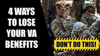 4 Ways to Lose Your VA Benefits | DON'T DO THIS!