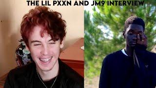 The Lil Pxxn & JM9 Interview