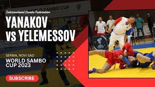 YANAKOV Borislav vs  YELEMESSOV Adilet. World SAMBO Cup 2023 Serbia