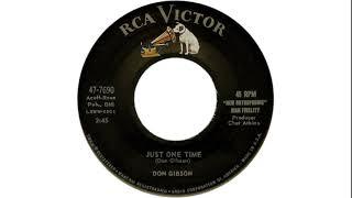 Don Gibson - Just One Time